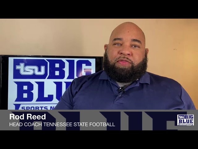 Coachs Notes with TSU Head Football Coach ROD REED – March 2, 2021
